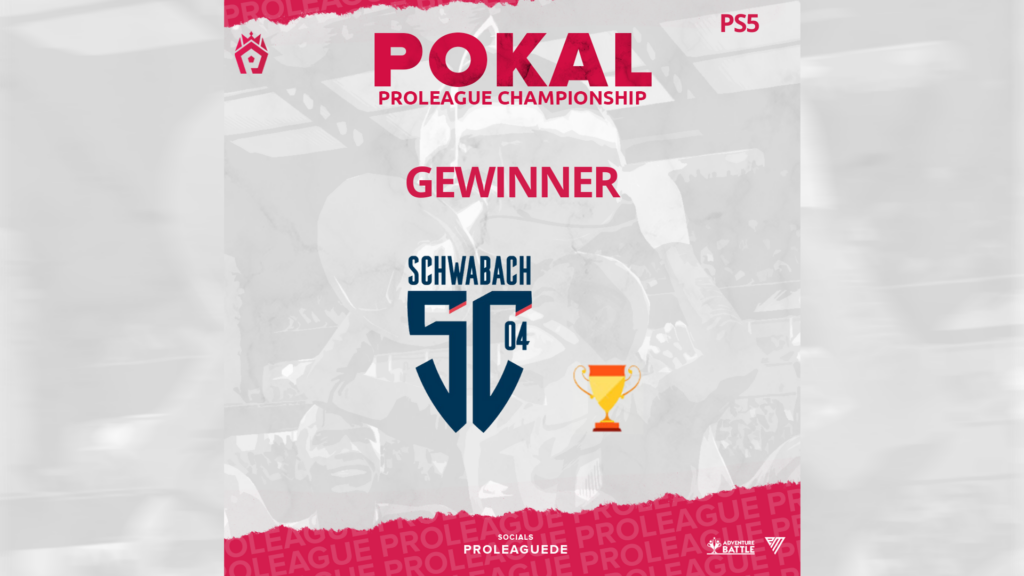 Pokalsieger der ProLeague Championship Playstation 5 SC Schwabach